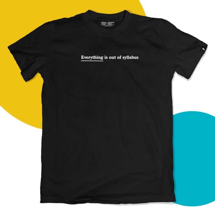 Everything Is Out of Syllabus Black Tshirt - Official Varun Duggi Merchandise
